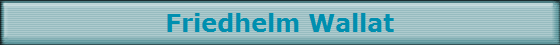Friedhelm Wallat
